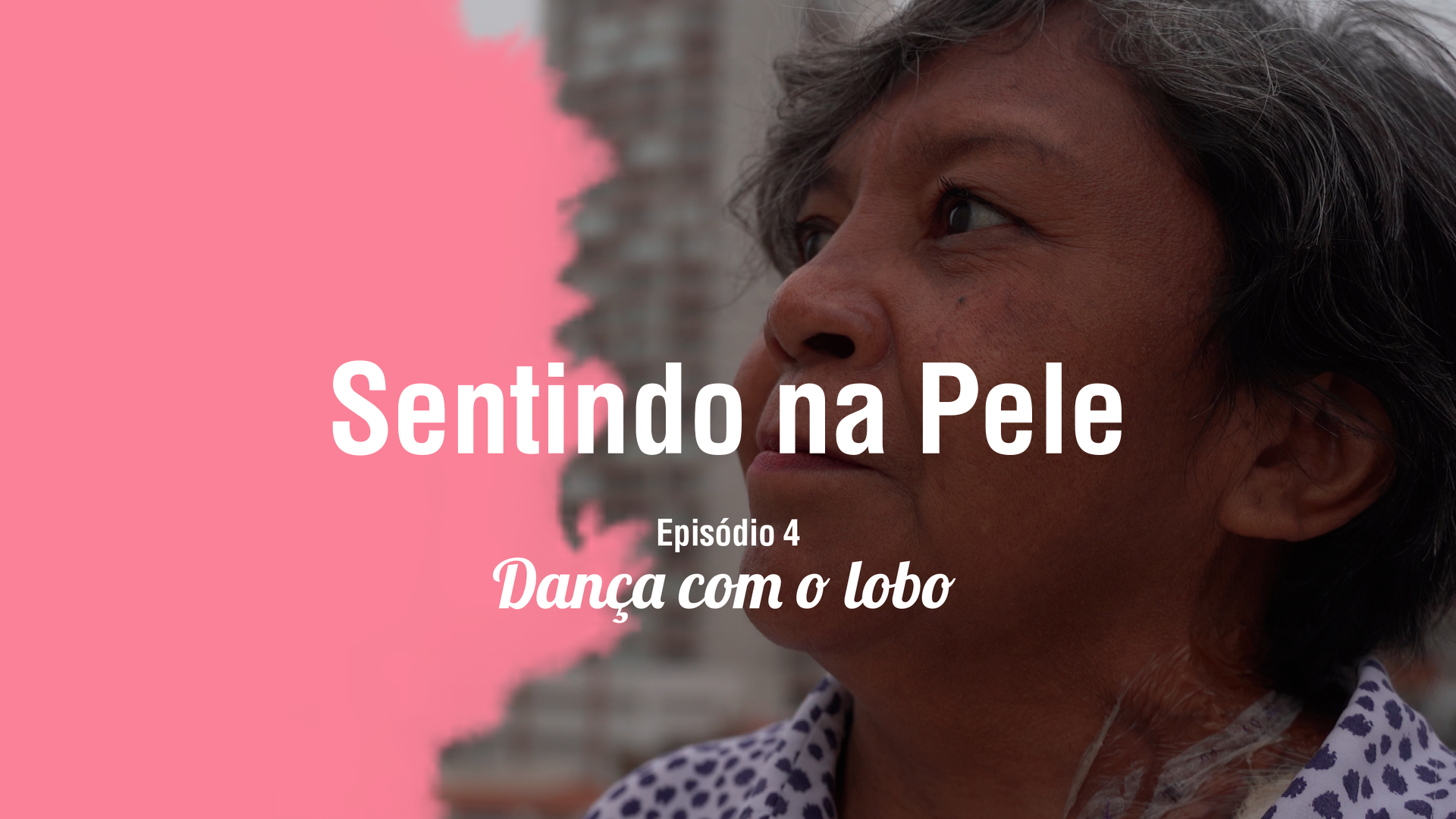 Teaser EP 4: Sentindo na Pele